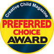 2013 Preferred Choice Award Winner from Creative Child Magazine!