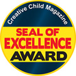 2012 SEAL OF EXCELLENCE AWARD Winner from Creative Child Magazine in the Kids Books category 