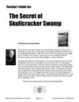 The Secret of Skullcracker Swamp Teacher's Guide!