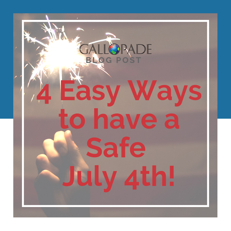 July 4th Safety Tips