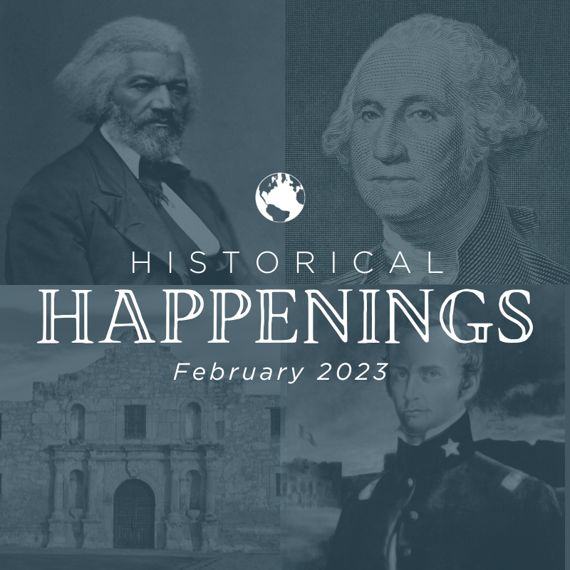 Historical Happenings in February
