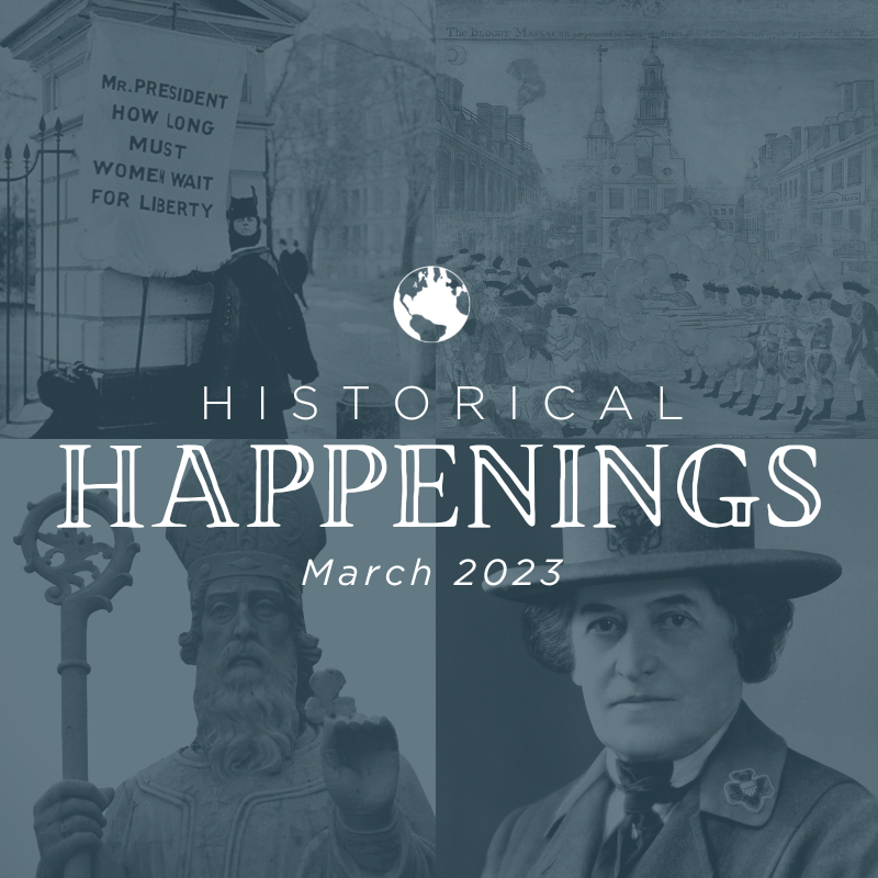 Historical Happenings in March