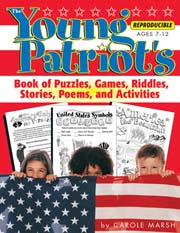 The Young Patriot's Book of Puzzles, Games, Riddles, Stories, Poems, and Activities