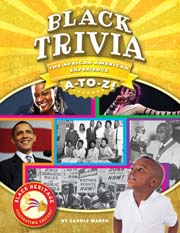 Black Trivia: The African American Experience A-to-Z!