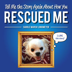 Tell Me the Story Again About How You Rescued Me - Customized Book!