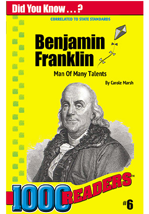 Benjamin Franklin: Man of Many Talents