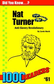 Nat Turner: Anti-slavery Revolutionary