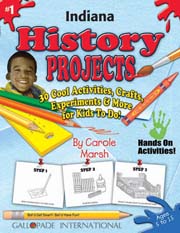 Indiana History Projects - 30 Cool Activities, Crafts, Experiments & More for Kids to Do to Learn About Your State!