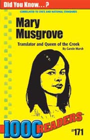 Mary Musgrove: Translator and Business Woman