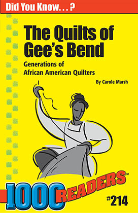 The Quilts of Gee's Bend: Gnerations of African American Quilters