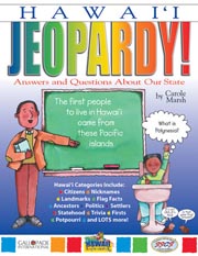 Hawaii Jeopardy!: Answers & Questions About Our State!