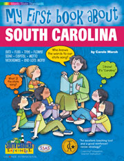 My First Book About South Carolina!